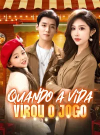 Quando a Vida Virou o JogoDramas Curtos