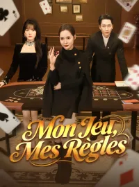 Mon Jeu, Mes RèglesMini-séries