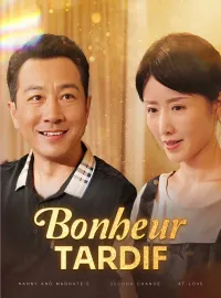 Bonheur tardifMini-séries