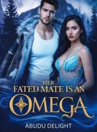 HER FATED MATE IS AN OMEGA