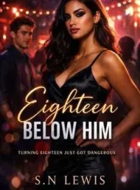 Eighteen Below Him