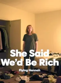 She Said We’d Be Rich Novel Cover