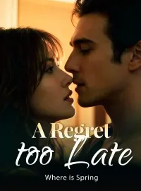 A Regret too Late