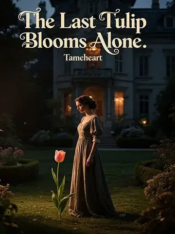 The Last Tulip Blooms Alone