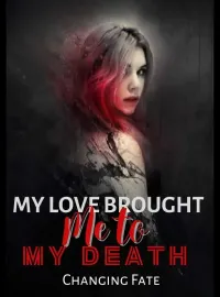 My Love Brought Me to My Death Novel Cover