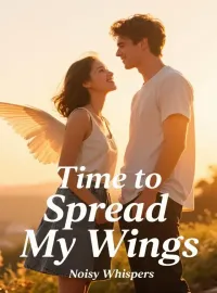 Time to Spread My Wings Novel Cover