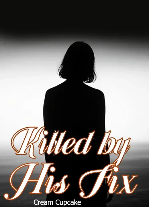 Killed by His Fix Novel Cover