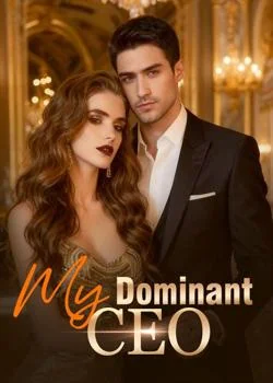 My Dominant CEO Novel Cover