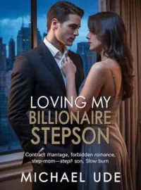 Loving My Billionaire Stepson Short Dramas