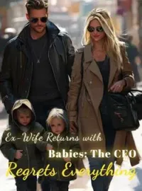 Ex-Wife Returns with Babies: The CEO Regrets EverythingShort Dramas