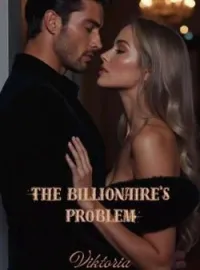 THE BILLIONAIRE'S PROBLEM Short Dramas