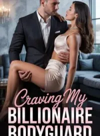 CRAVING MY BILLIONAIRE BODYGUARD