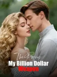 The Prenup: My Billion Dollar WeaponShort Dramas