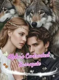 Alpha's Contracted SurrogateShort Dramas