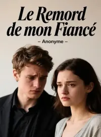 Couverture du roman Le Remord de mon Fiancé