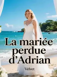 La mariée perdue d'Adrian