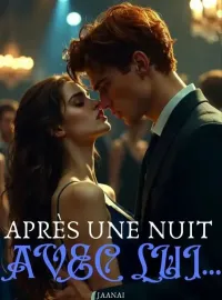 APRÈS UNE NUIT AVEC LUI…