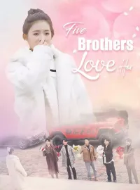 Five Brothers Love HerMini Series