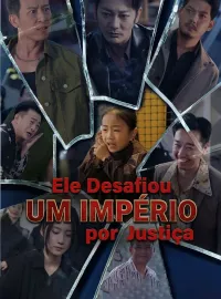 Ele Desafiou um Império por JustiçaDramas Curtos