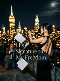 His Signature on My Freedom Novel Cover
