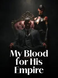 My Blood for His Empire