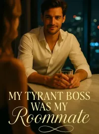 My Tyrant Boss Was My Roommate Novel Cover