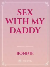Sex With My Daddy Novel Cover
