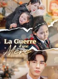 La Guerre d'une MèreMini-dramas