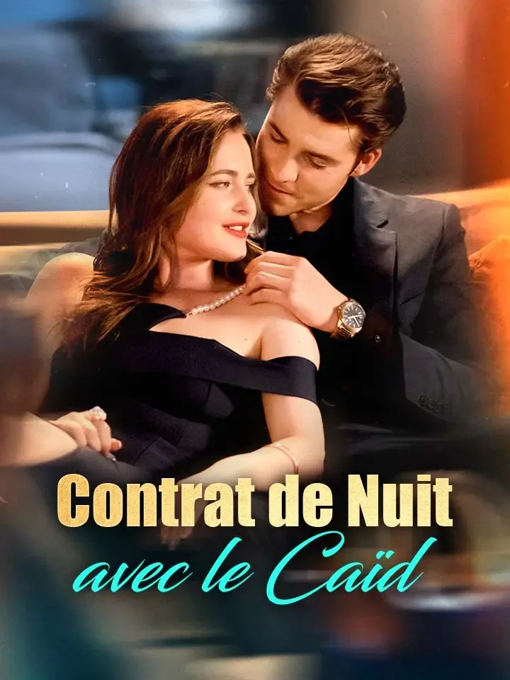 Contrat de Nuit avec le CaïdMini-séries