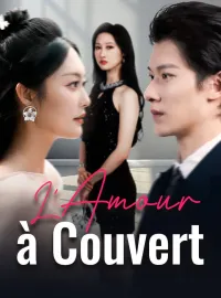 L'Amour à CouvertMini-dramas