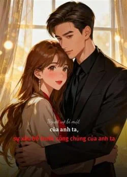 Bìa tiểu thuyết Người vợ bí mật của anh ta, sự xấu hổ trước công chúng của anh ta