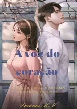 Capa do romance A voz do Coração 
