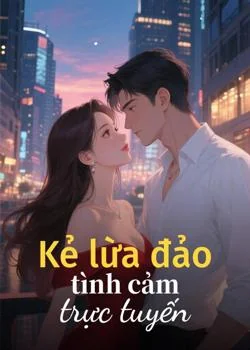 Bìa tiểu thuyết Kẻ lừa đảo tình cảm trực tuyến