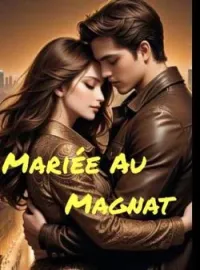 Couverture du roman Mariée au Magnat