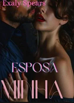Capa do romance Esposa Minha.