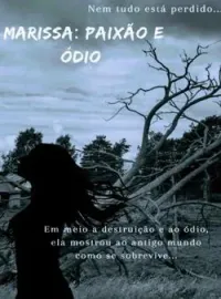 Capa do romance Marissa: Paixão e ódio