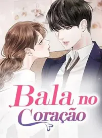 Capa do romance Bala no coração