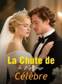 Couverture du roman La Chute de la Maîtresse Célèbre
