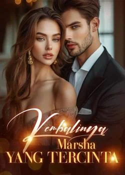 Kembalinya Marsha yang Tercinta