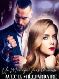 Couverture du roman UN MARIAGE SANS PROMESSE