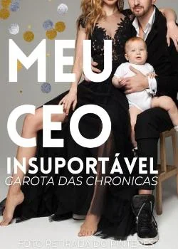 Capa do romance Meu CEO Insuportável