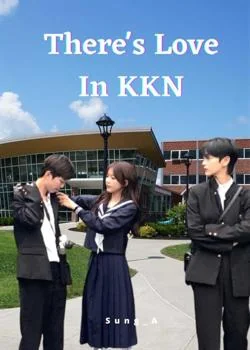 Sampul Novel There's Love In KKN