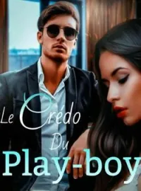 Couverture du roman Le Credo du Play-boy