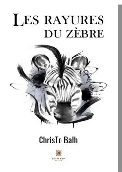 Couverture du roman Les rayures du zèbre