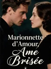 Couverture du roman Marionnette d'Amour, Âme Brisée