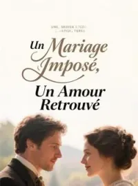 Couverture du roman Un Mariage Imposé, Un Amour Retrouvé