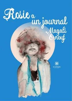Couverture du roman Rosie a un journal