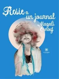 Couverture du roman Rosie a un journal