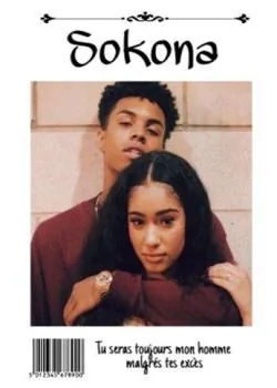 Couverture du roman SOKONA : Tu seras toujours mon homme malgrés tes excès 