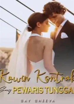 Kawin Kontrak Sang Pewaris Tunggal